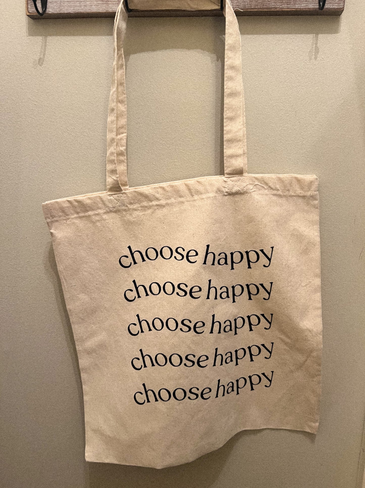 “Choose Happy” Tote