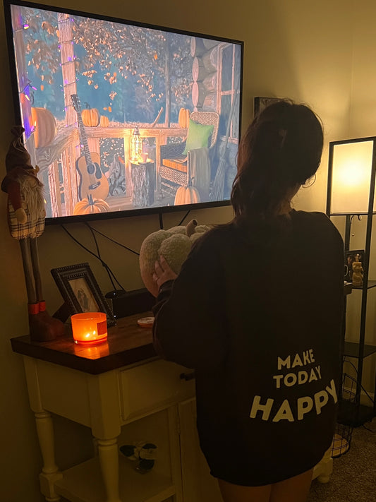 “Make Today Happy” Sweatshirt